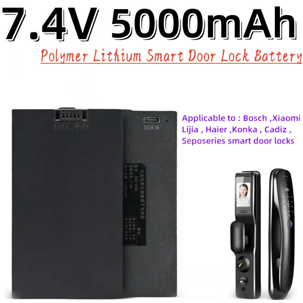 

7.4V Polymer Lithium Smart Door Lock Battery 5000mAh For Xiaomi Bosch Haier Ect