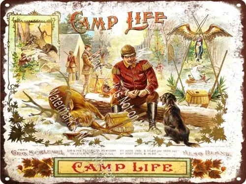 Camp Life Cigar Tobacco Dog Deer Bear Wilderness Fish Duck Metal Sign 9x12