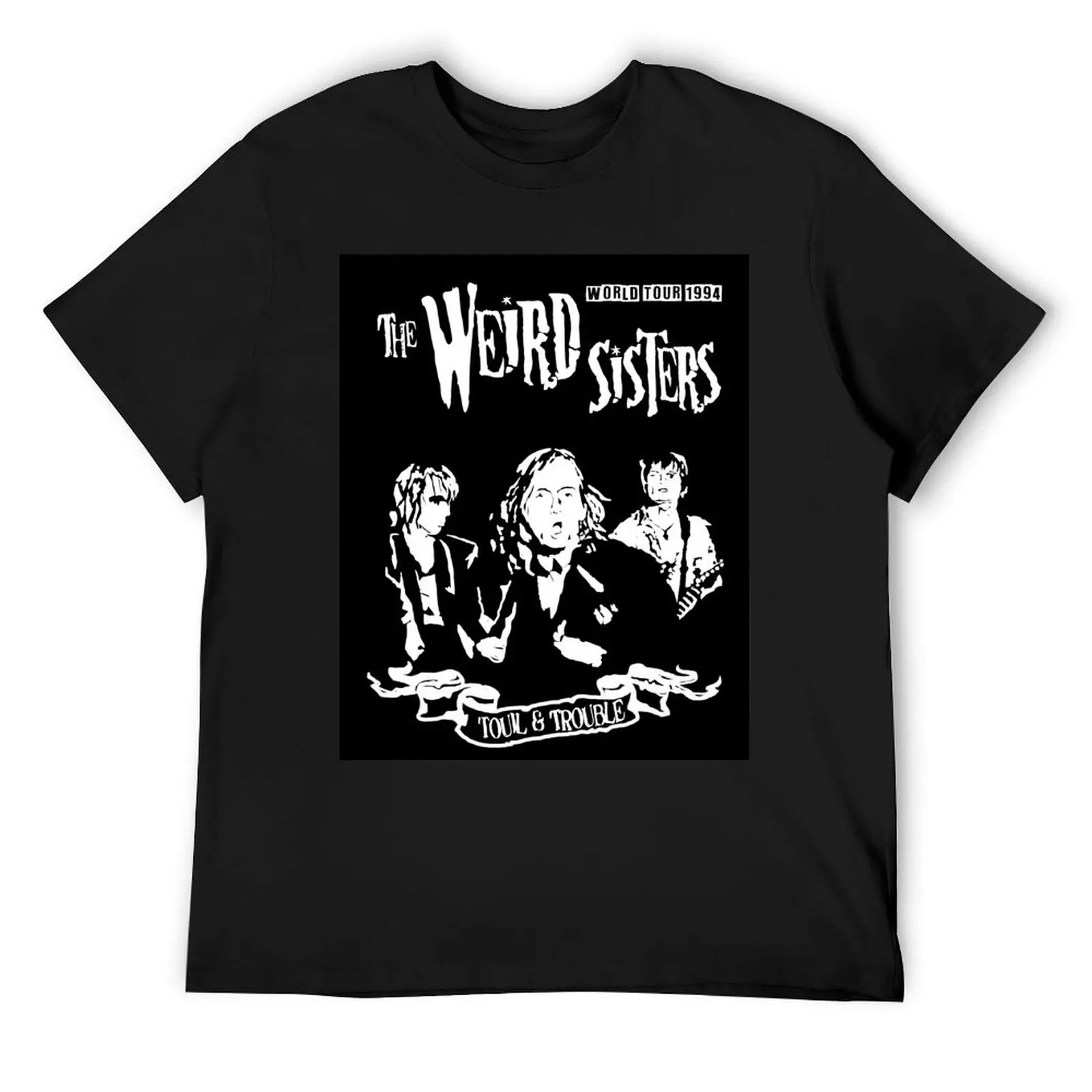

The Weird Sisters- Toil and Trouble World Tour 1994 T-Shirt anime tshirt tops t shirt for men
