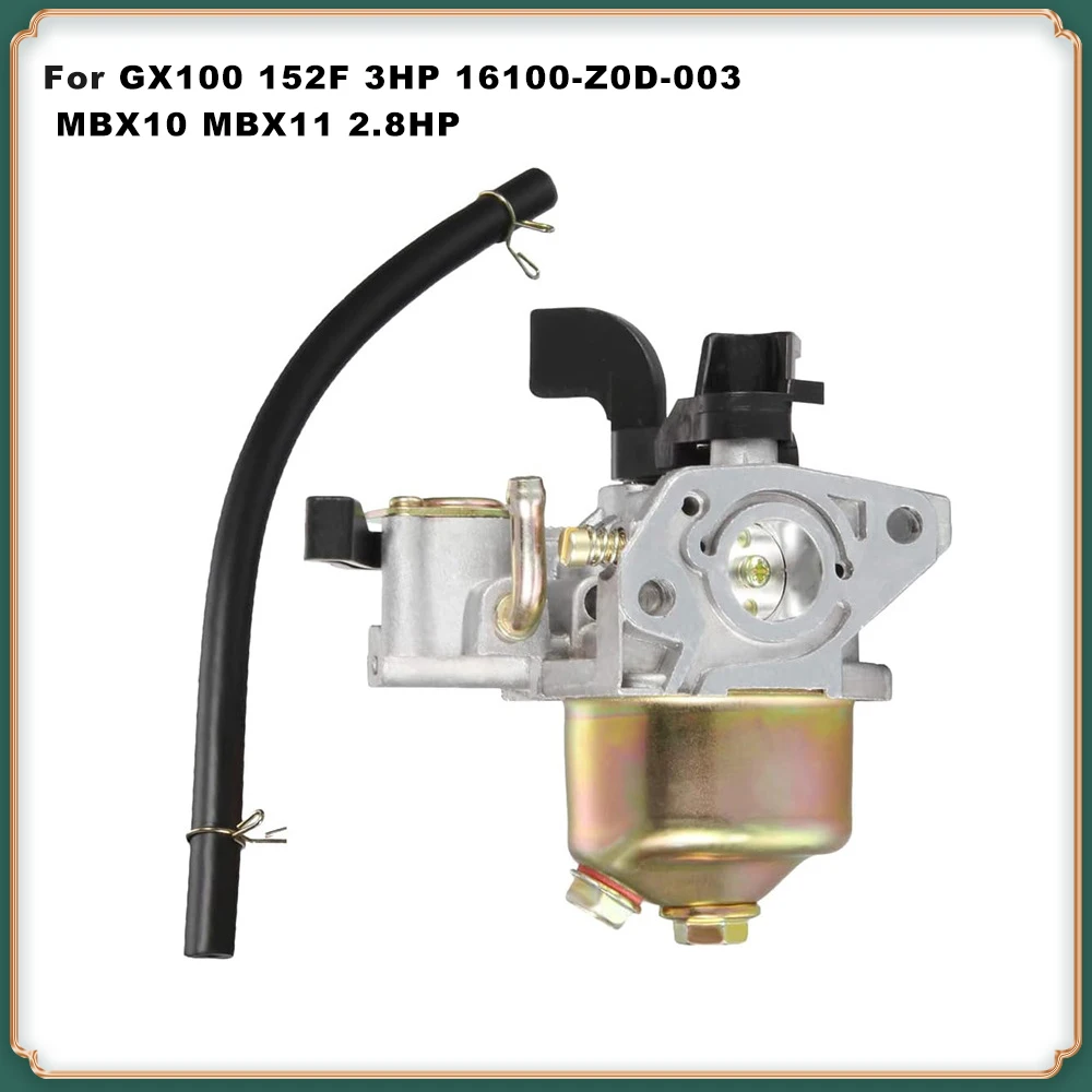

Carburetor for GX100 152F MBX10 MBX11 Engine (2.8-3HP) - Replaces 16100-Z0D-003