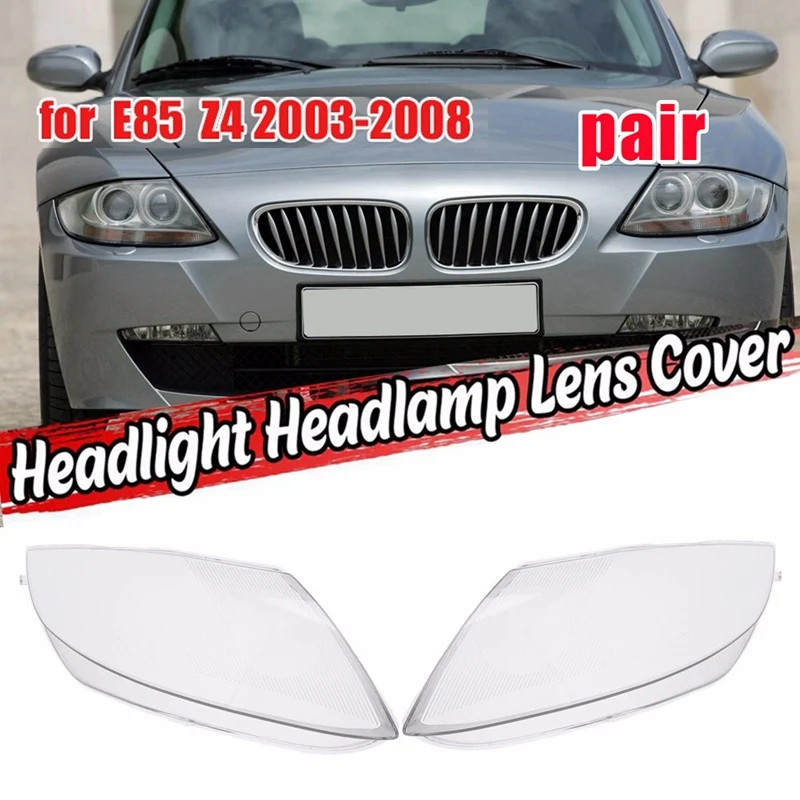 Left+Right Side For-BMW Z4 E85 2003-2008 Car Headlight Len Cover Transparent Lampshade Light Shell Lens Glass