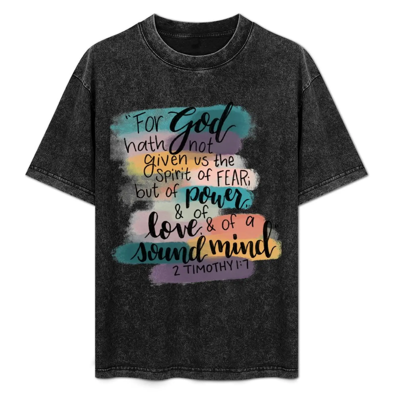 

2 Timothy 1:7 T-Shirt sublime quick-drying oversize t-shirts man mens t shirts casual stylish