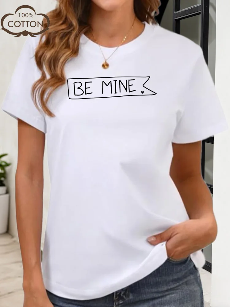 Be Mine Grafisch T-shirt voor dames, 100% katoen, ronde hals, korte mouw, casual zomer, modieuze top