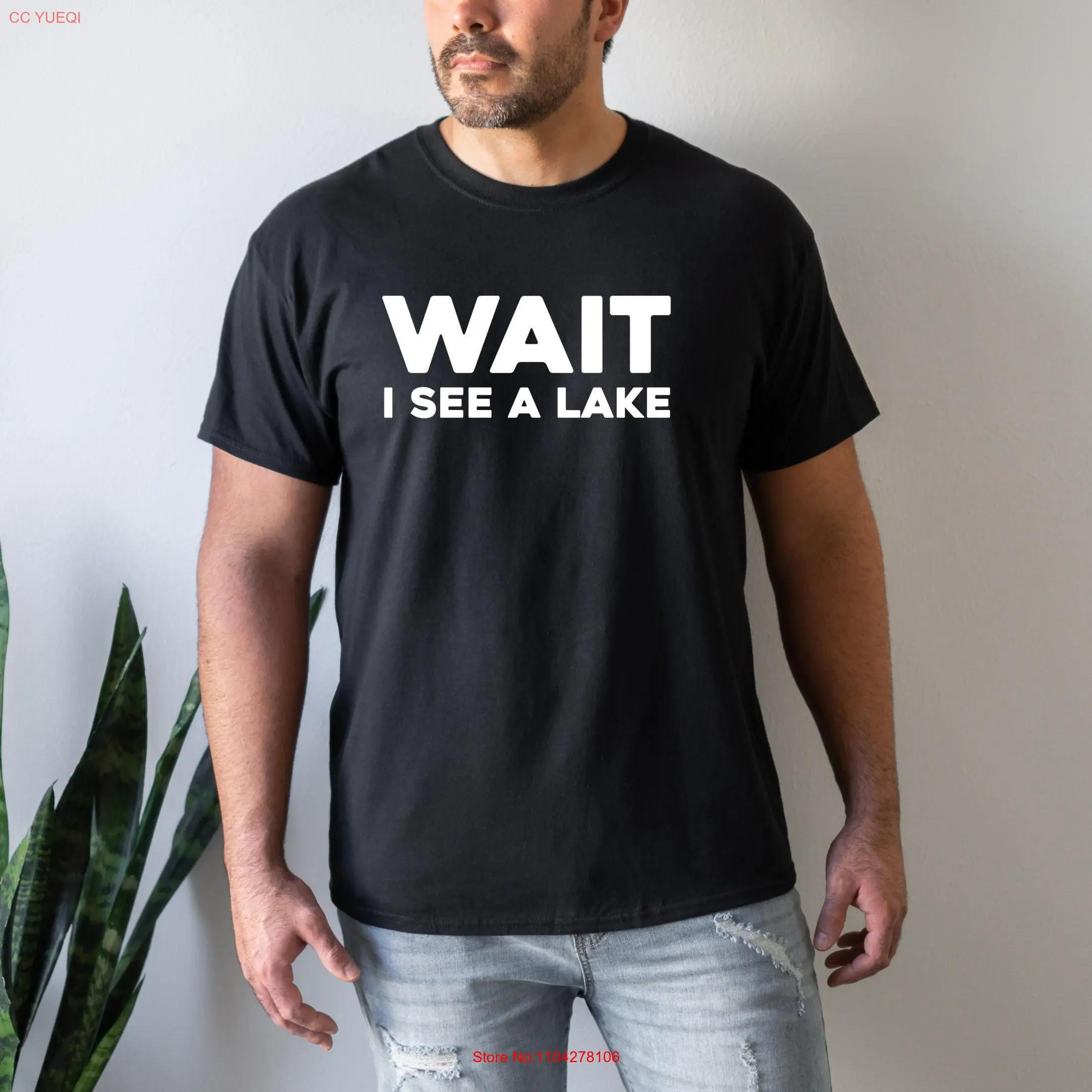 Wait I See A Lake Boater T Shirt Boating Lover House Boat Funny long or short sleeves