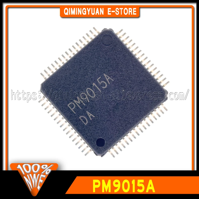 PM9015A PM9015 9015 LQFP 100% New Original In Stock