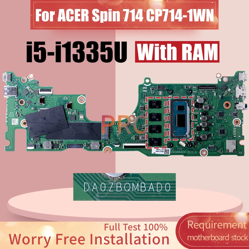 For ACER Spin 714 CP714-1WN Laptop Motherboard DA0ZBQMBAD0 SRMLX i5-i1335U With RAM NBKLB11008 Notebook Mainboard