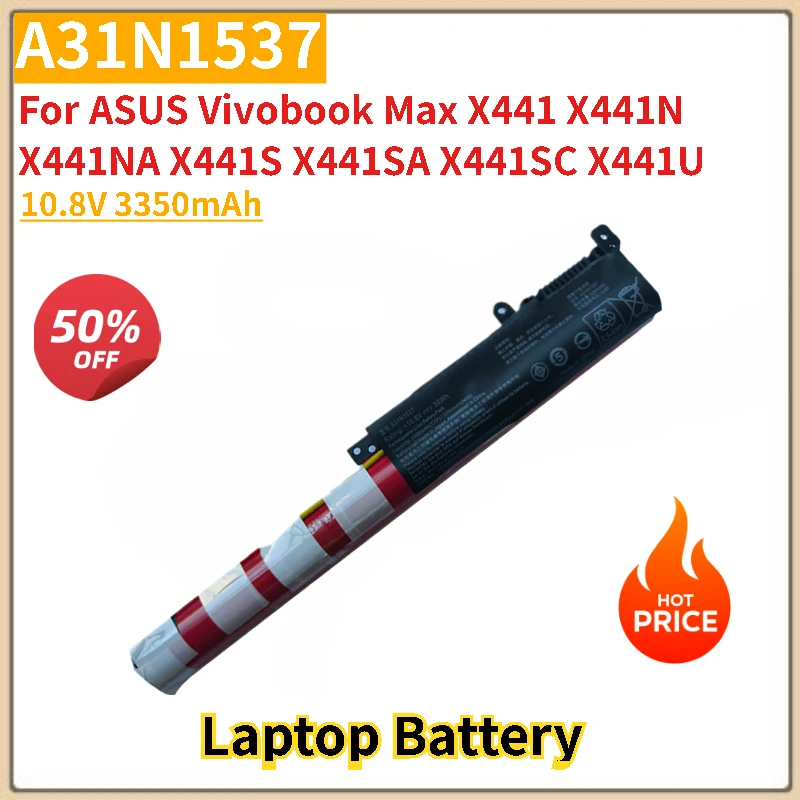 High Quality A31N1537 Laptop Battery 10.8V 3350mAh for ASUS Vivobook Max X441S X441SA X441 X441N X441NA X441SC X441U Brand New