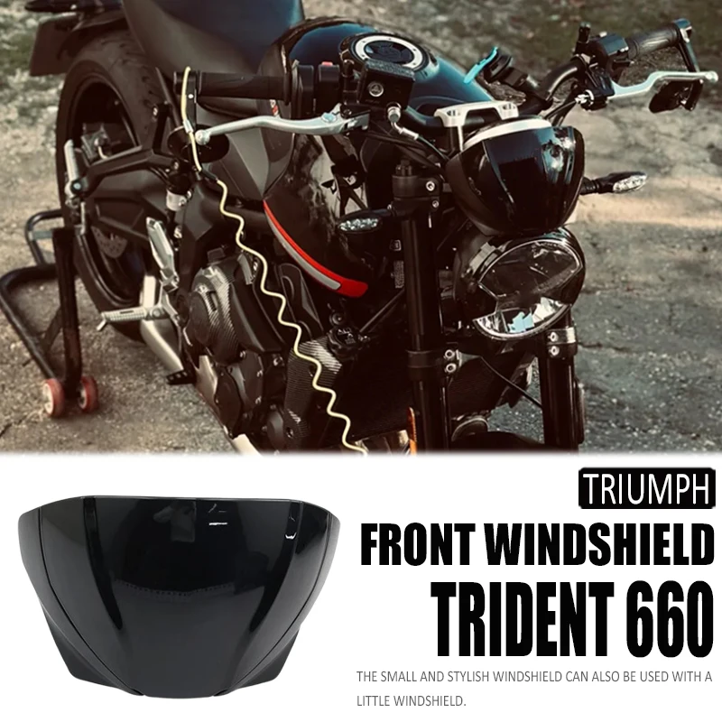 

New Motorcycle Accessories Front Screen Lens Windshield Fairing Windscreen Deflector FlyscreenFor Trident 660 TRIDENT660 2021-