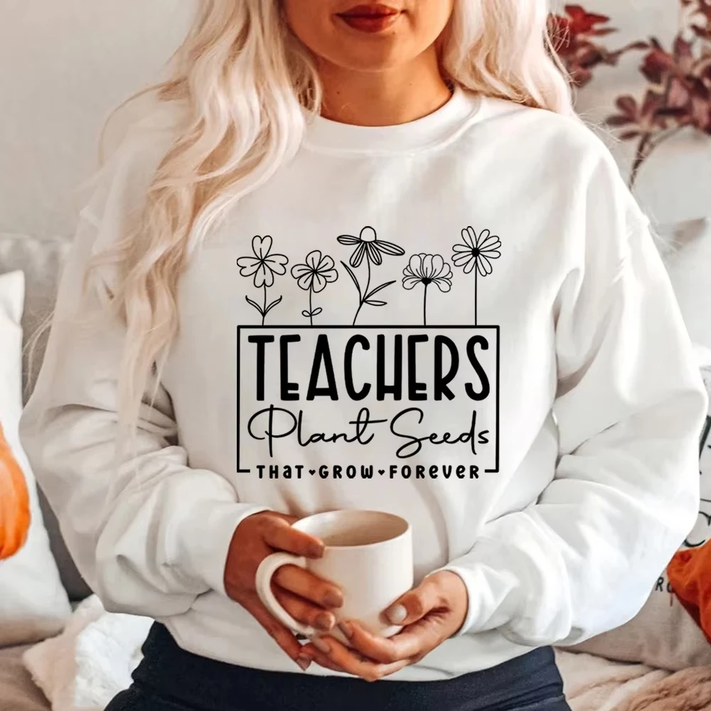 

Teachers Plant Seeds That Grow Forever Sweatshirt Retro Teacher Flower Shirt Funny Teacher Tshirts Gifts for Teacher