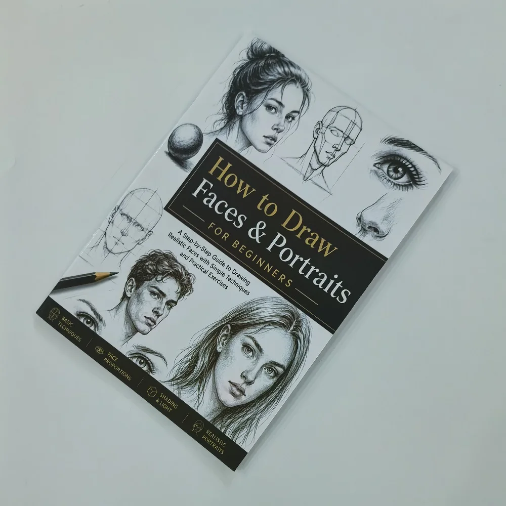 How to Draw Faces Portraits for Beginners Step by Step Guide Realistic Faces Art Practice Book Drawing Tutorial Sketchbook