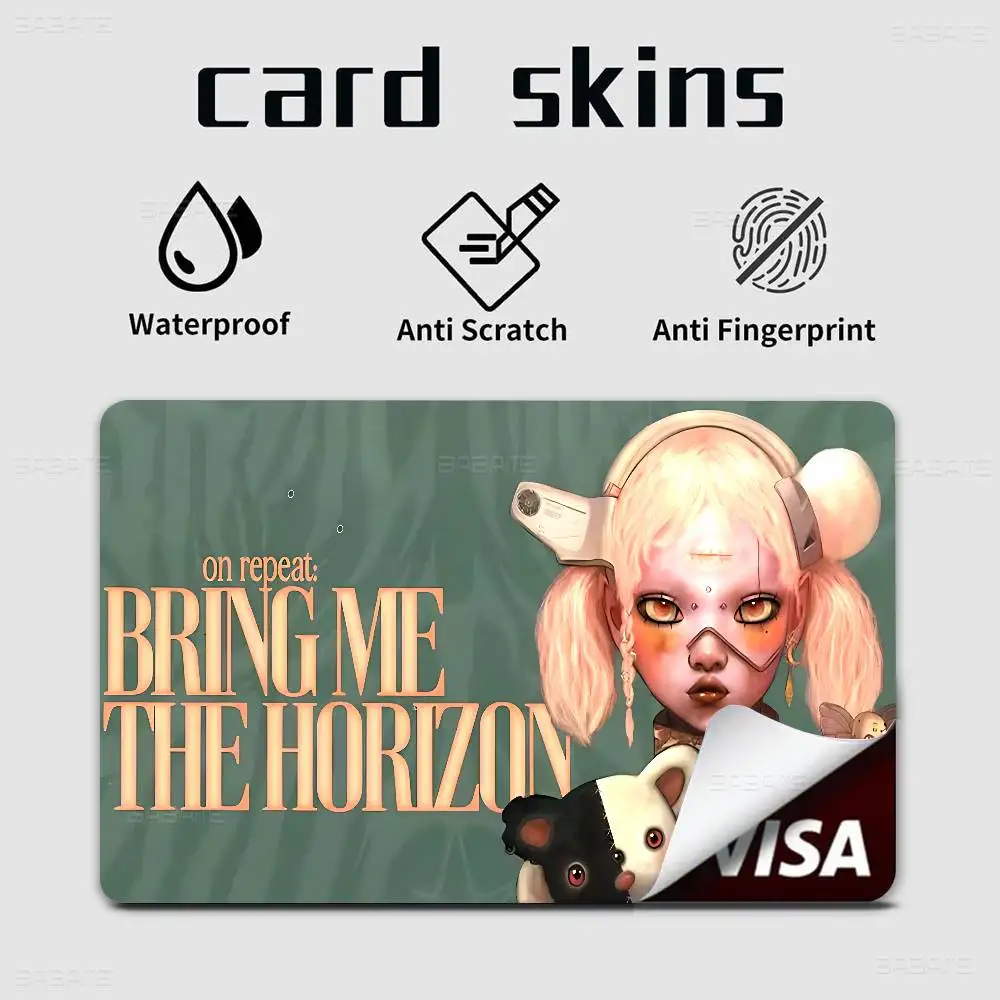 B-Bring Me The H-Horizons BMTH 100% رائجة البيع أمين الائتمان الخصم البنك بطاقة حافلة بطاقة فيلم الجلد ملصق