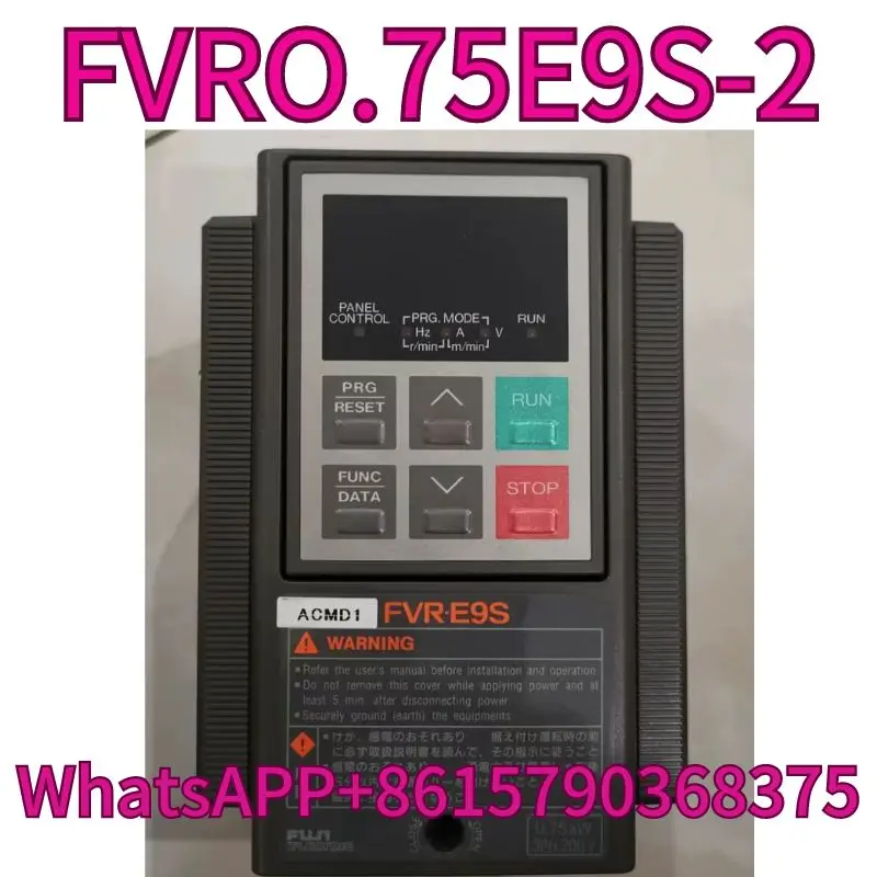 

Second hand frequency converter FVR E9S 220V 0.75KW FVRO.75E9S-2 tested OK and shipped quickly