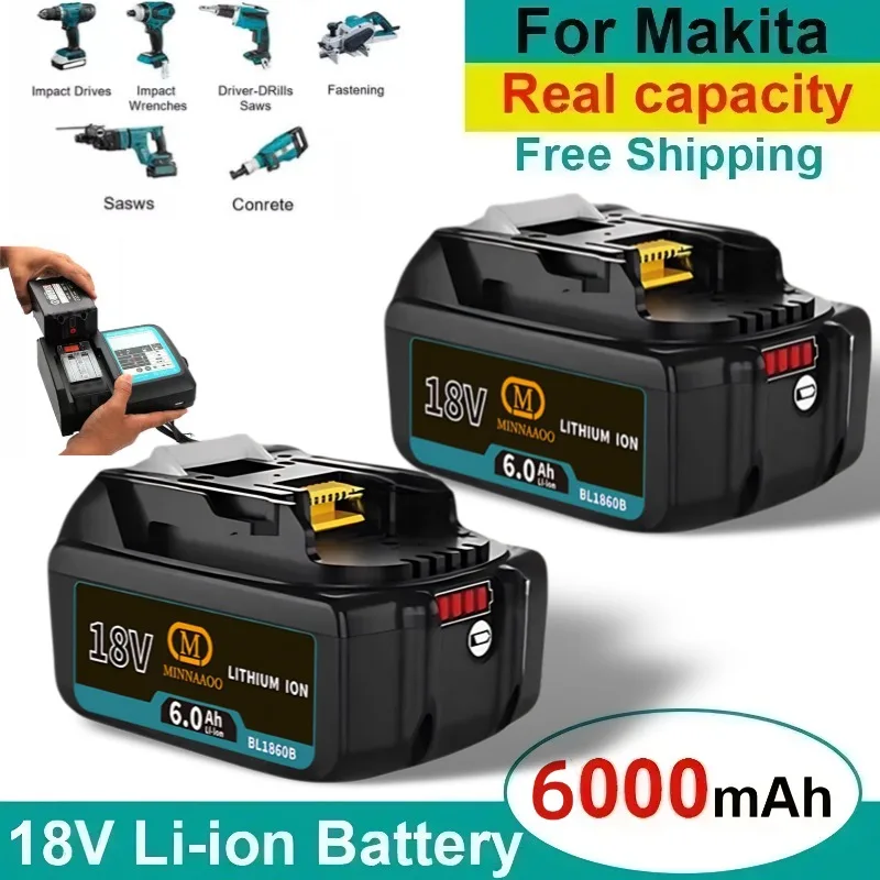 

Genuine For Makita 18V Battery 6000mAh 6Ah Li-ion, Compatible with DTW700 DTD173 DJV182 Electric Tools