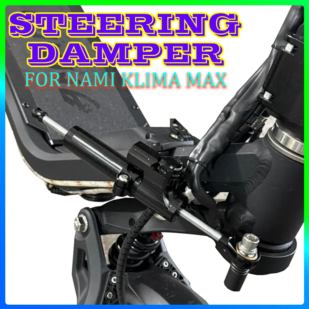 

For NAMI Klima Max Electric Scooter Original Steering Damper Increase Speed Stability Safety Accessories Steering Damping Kit