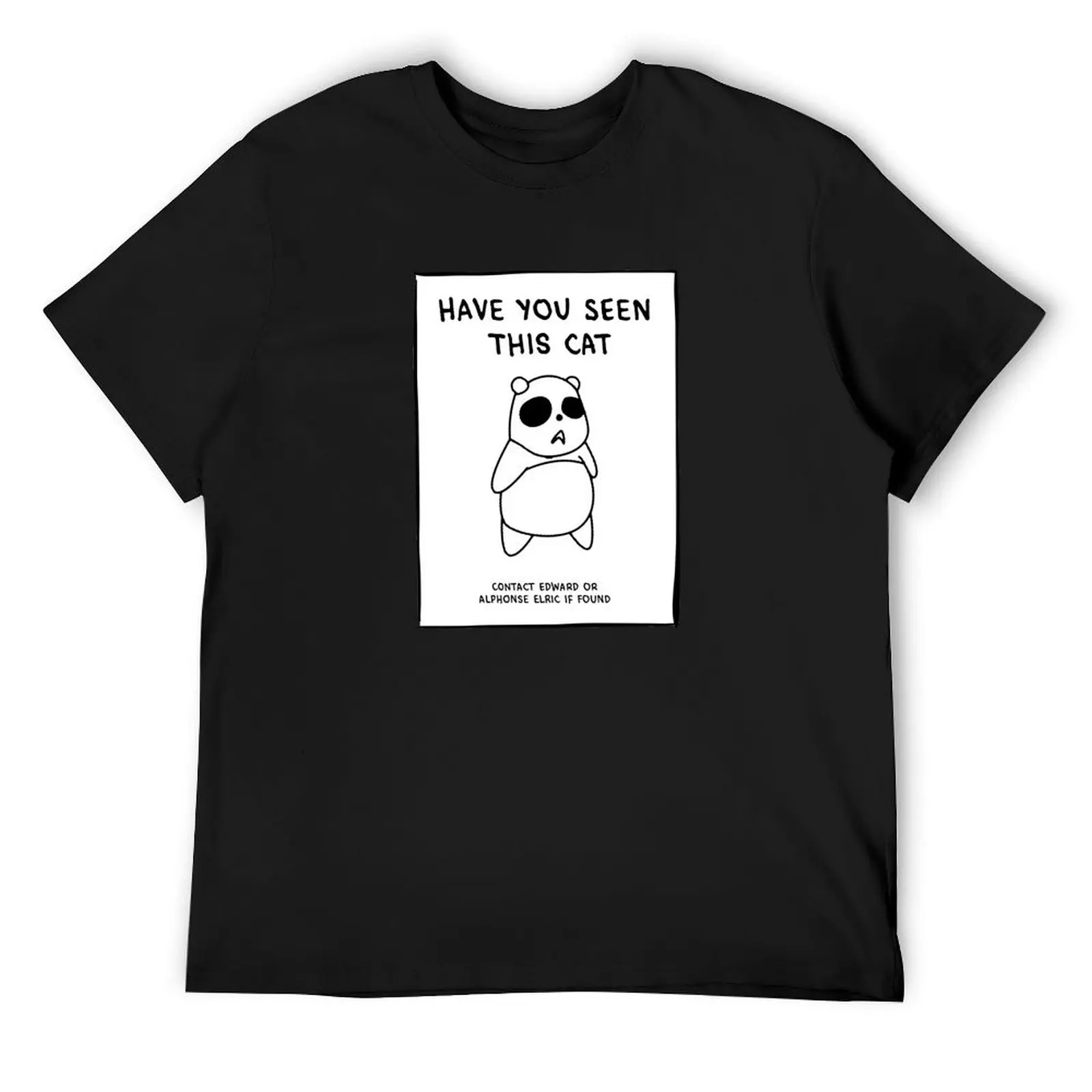 

have you seen this cat - funny full metal alchemist design T-Shirt for a boy blanks man t shirt Clothing Short sleeve tee men