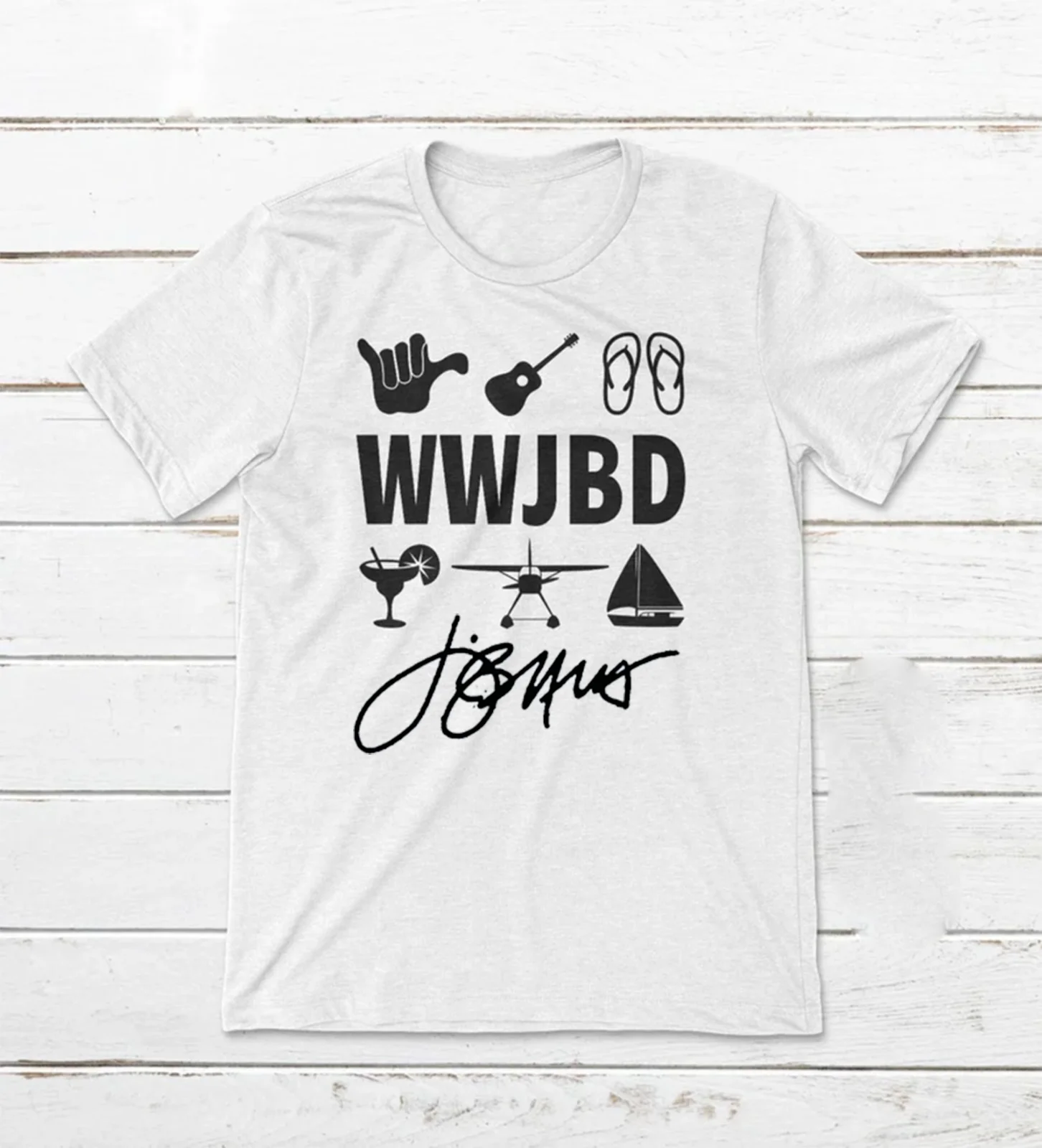 WWJBD Unisex What Would Jimmy Buffett Signature Band T Shirt S-5XL