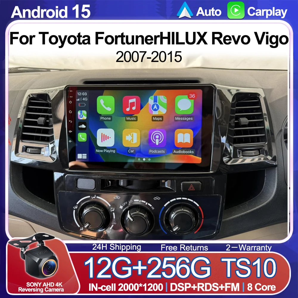 

Android 15 Carplay Car Radio Multimedia Player For Toyota Fortuner HILUX Revo Vigo 2007-2015 Autoradio Stereo 2din Head Unit GPS
