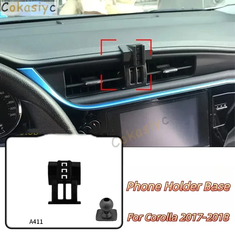 

Автомобильный держатель для телефона, специальные крепления для Toyota Corolla 2017-2018, фиксированный кронштейн для выпуска воздуха, аксессуары с шаровой головкой 17 мм