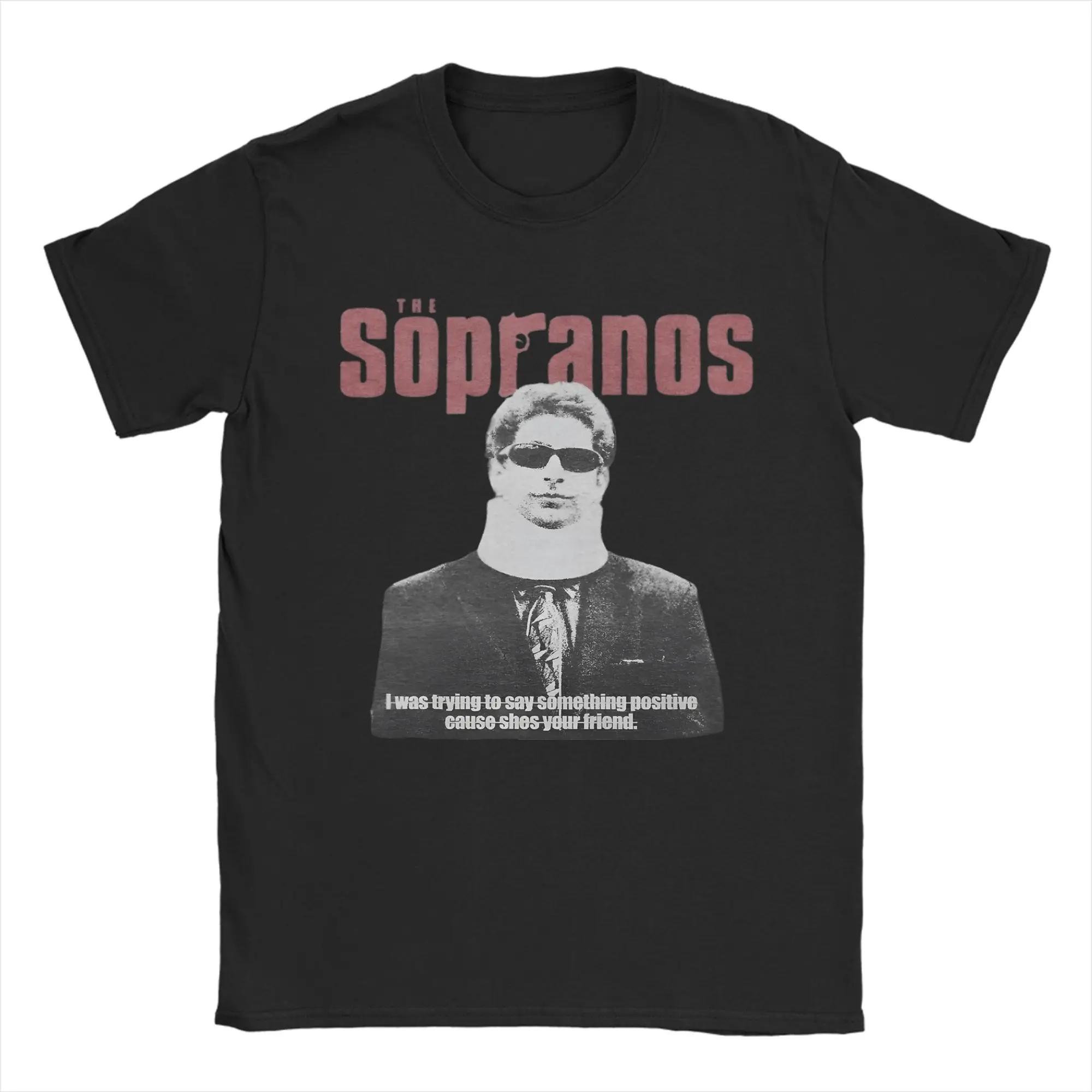 Funny Tthe Sopranos Movie T-Shirt Men Round Neck Pure Cotton T Shirts  Short Sleeve Tee Shirt Plus Size Clothes