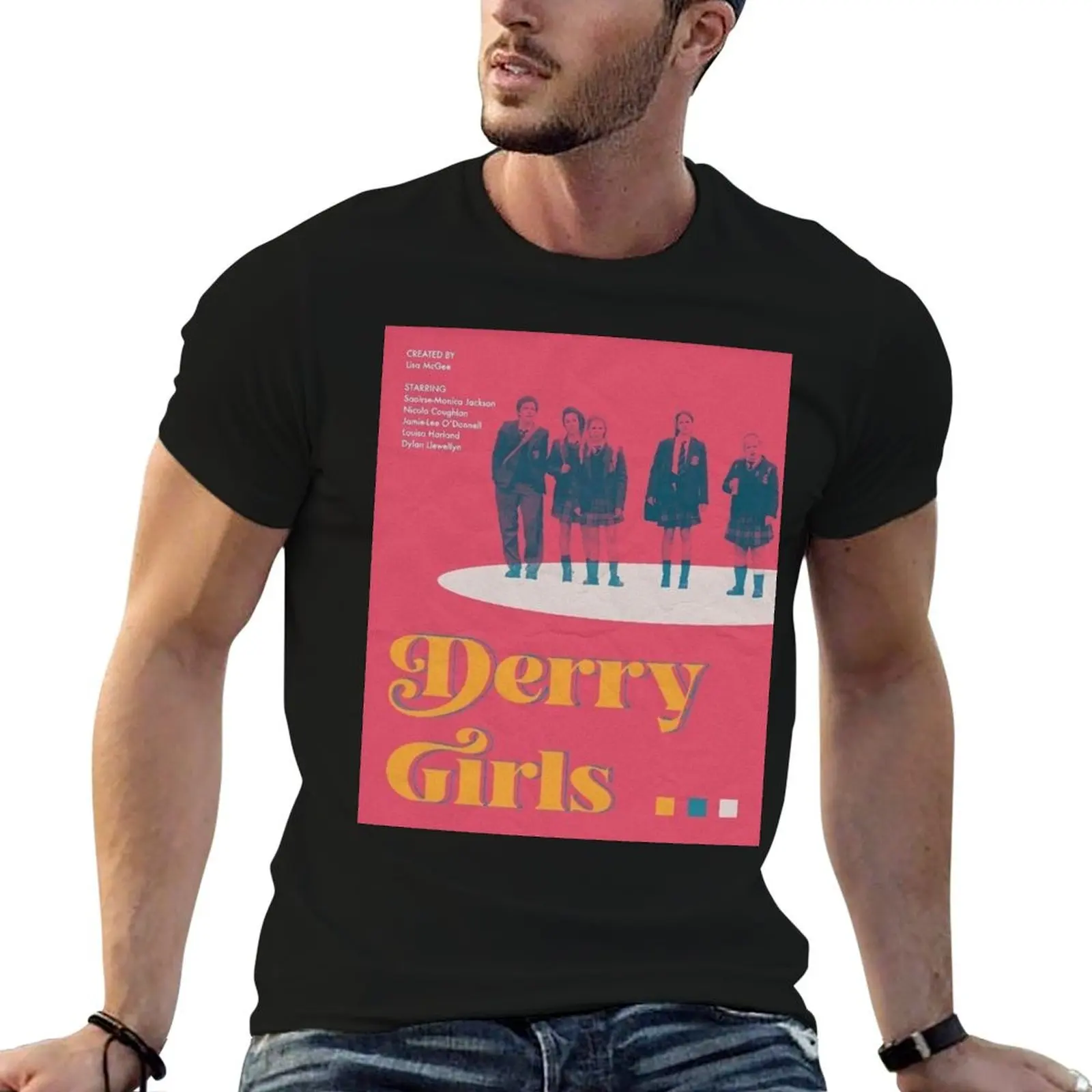 

Derry Girls Fan Poster T-Shirt funny t shirts cotton t shirts for man cotton man t shirts for men T-Shirt