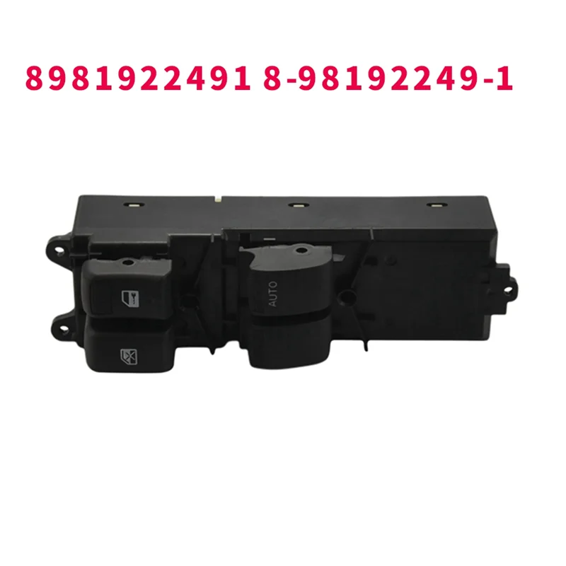 Master For For Isuzu D-Max 2-Door 2011-2019 Electric Power Window Lift Switch 8981922491 8-98192249-1