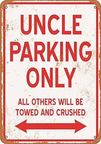 Wall-Color  Metal Sign - Uncle Parking ONLY - Vintage Look