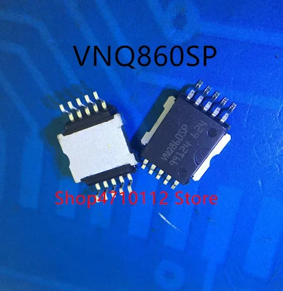 

Free shipping NEW 10PCS/LOT VNQ860SP VNQ860SPTR-E VNQ860 HSOP10