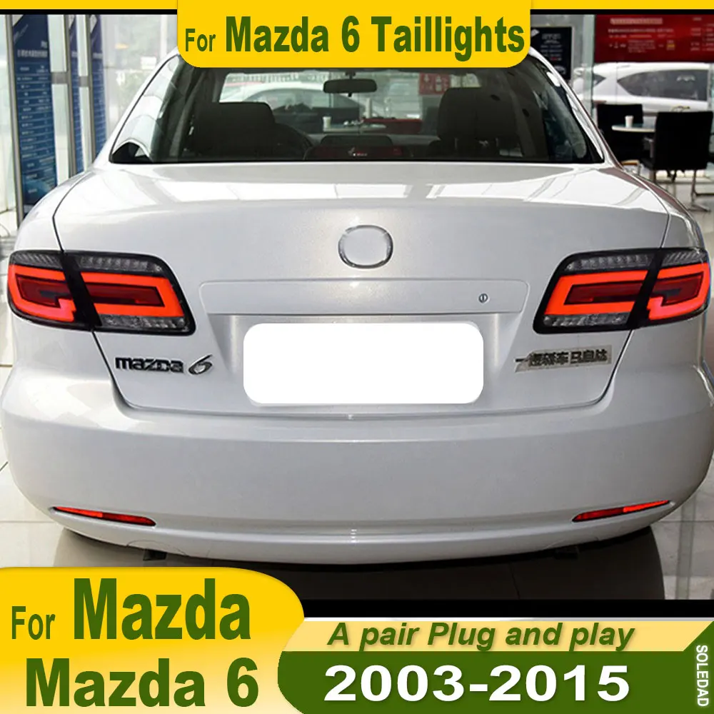 

car Tail Lights For Mazda 6 2003-2015 LED Tail Lamps Daytime Running Lights Dynamic Turn Signals Car Accessories Plug and play