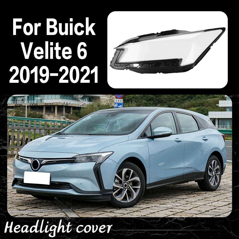 

For Buick Velite 6 2019 2020 2021 Transparent Headlamp Shell Lampmask Lamp Shade Headlight Cover Replace The Original Lampshade