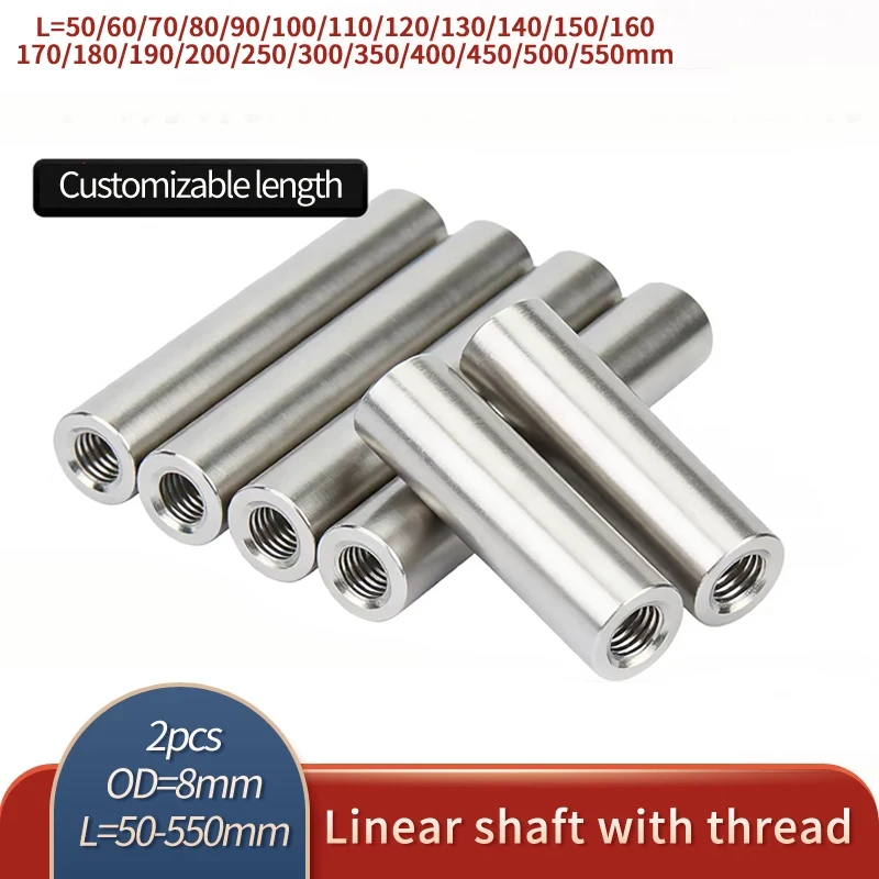2Pcs OD8mm Hard Chromed Linear Motion Shaft 50-550mm Length Both Ends M4 Thread Hole 8mm Thread Depth Precision Guide Shaft