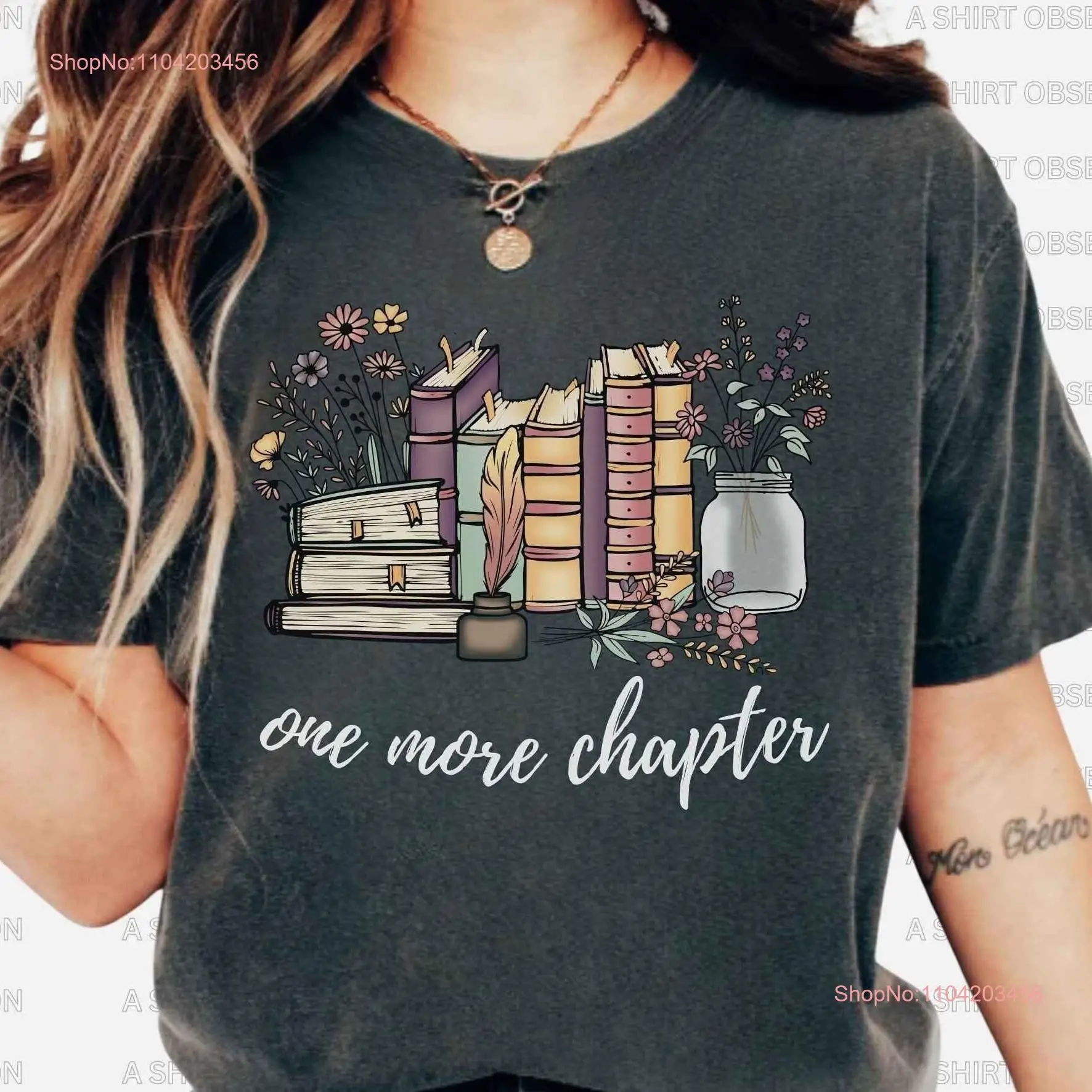One More Chapter T Shirt Book Lover Club Just Page Avid Reader Literature Reading Writer długi lub krótki rękaw
