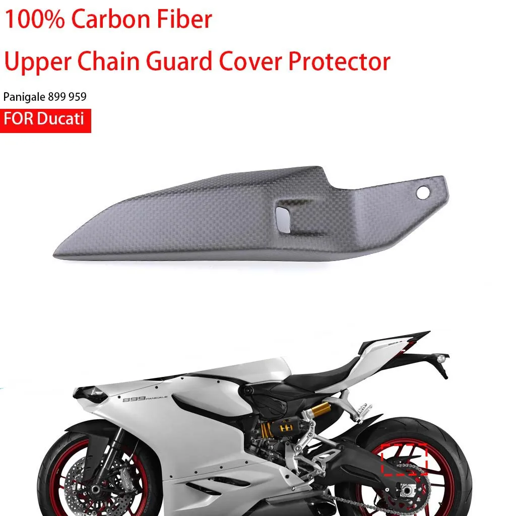 Motorcycle Accessories For Ducati Panigale 899 959 100% Pure 3K Carbon Fiber Upper Chain Guard Cover Protector Fairing Kit Parts