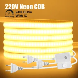 220V Dimmer Switch COB LED Neon Strip Light Power Plug Kit with IC 3000K 4000K 6000K Waterproof 240 LEDs Flexible Adhesive Tape