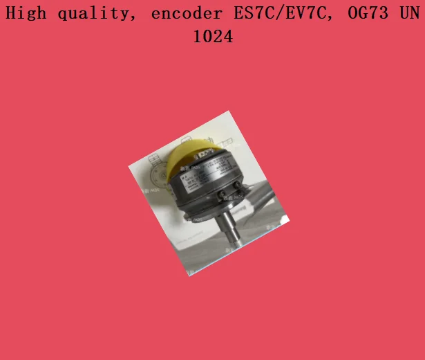 High quality, encoder ES7C/EV7C, OG73 UN 1024