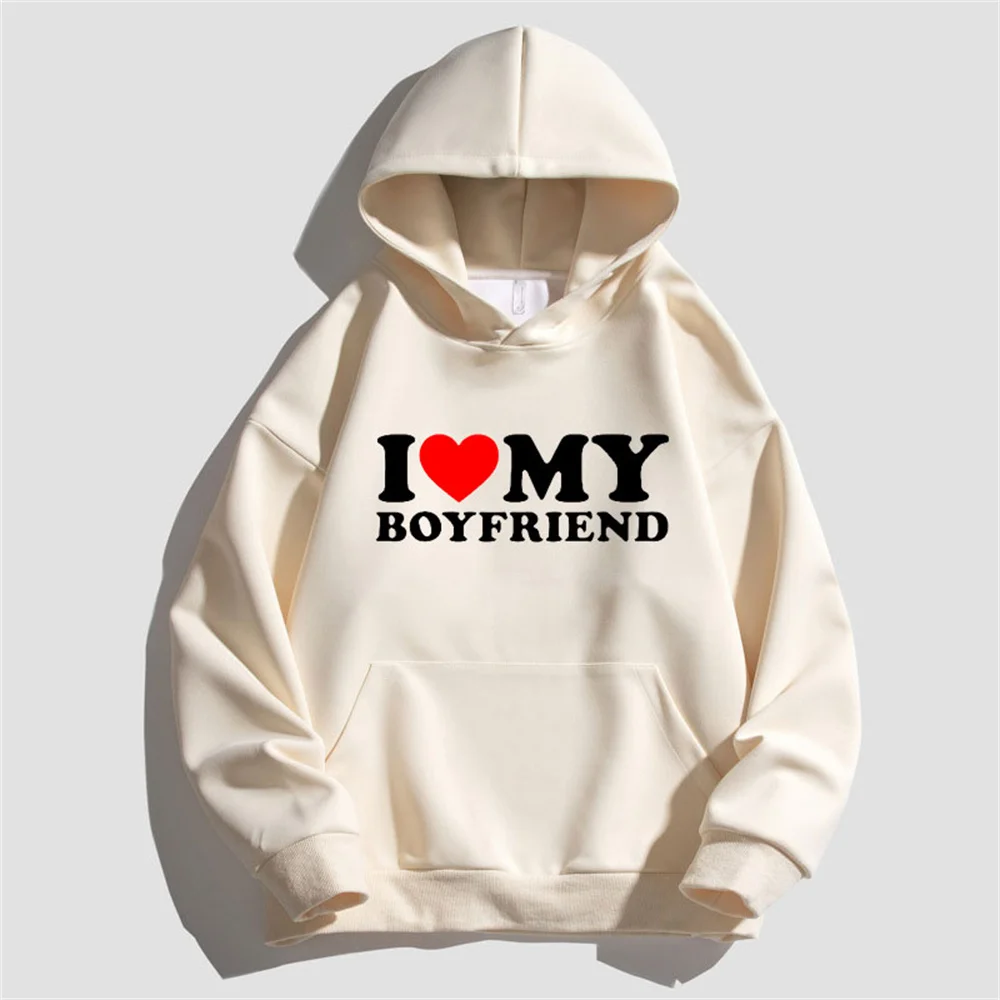 New Funny I Love My Boyfriend Men's Hoodie Men's and Women's Fashion Simple Long sleeved Pullover Street Trend Large Sweatshirt