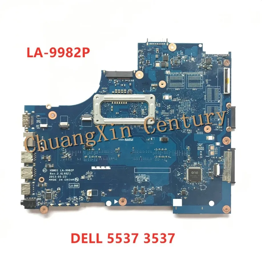 VBW01 LA-9982P motherboard for DELL INSPIRON 3537 5537 Laptop CPU: 2955U I3 I5 I7-4TH UMA 100% fully tested shipped