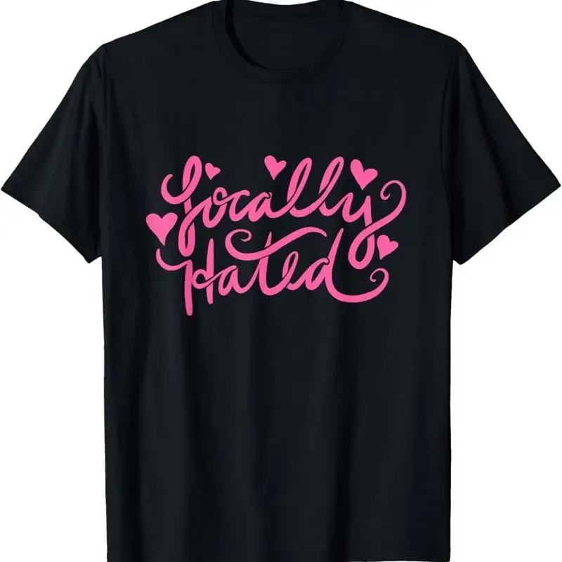 Local Menace Locally Hated T Shirt