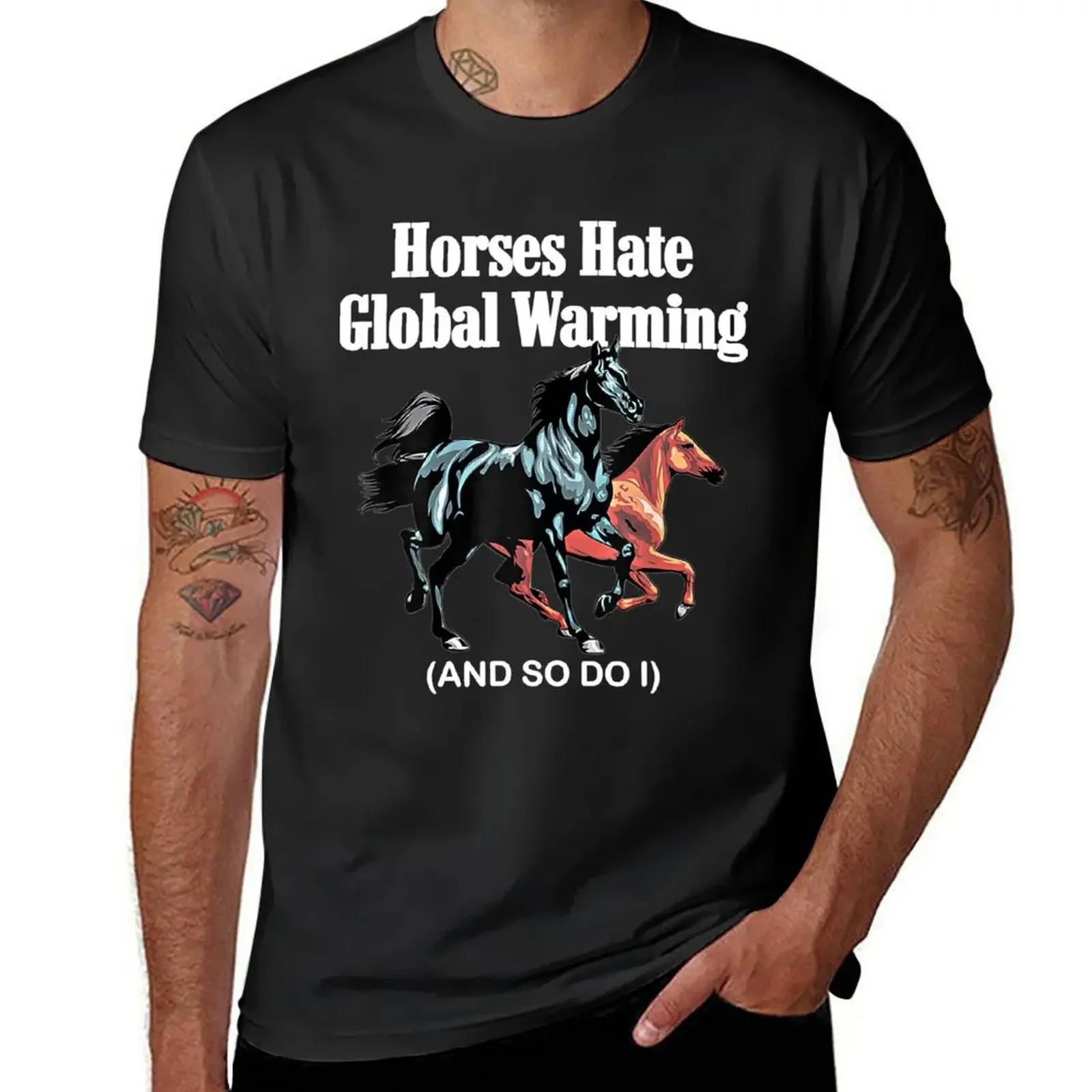 Horses Hate Global Warming And So Do I Sweatshirt T-Shirt anime t shirts summer tops mens vintage t shirts