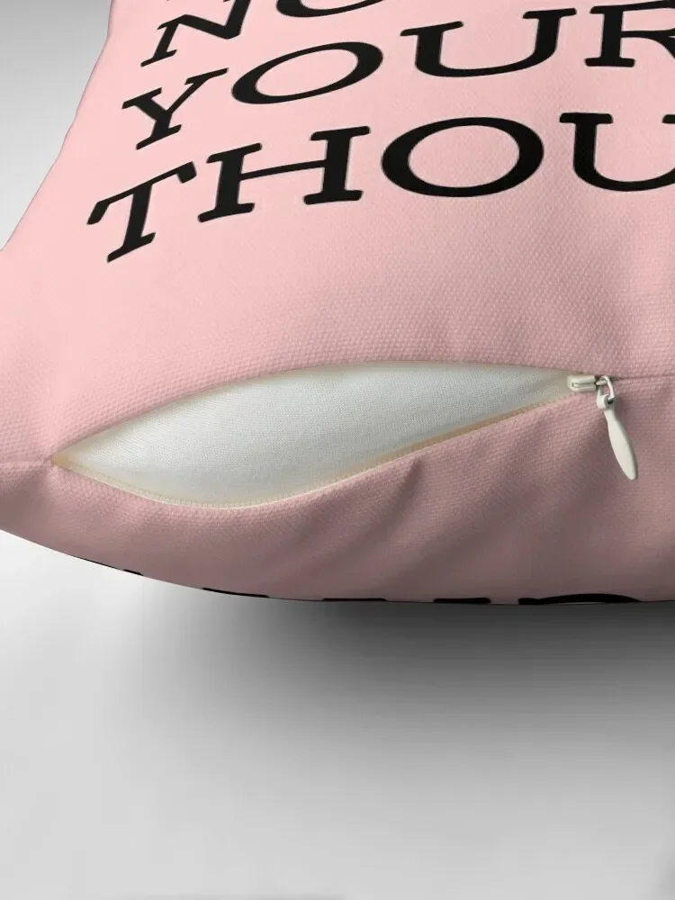 You Are Not Your Thoughts Throw Pillow christmas cushions covers home decor items pillow