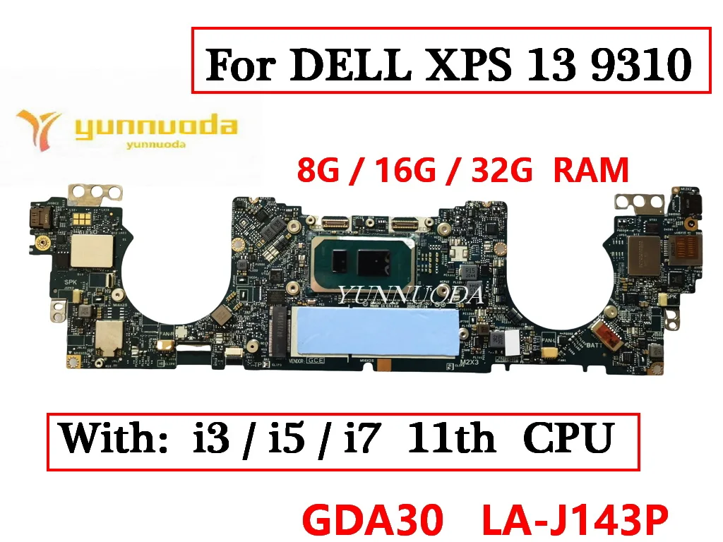 

Материнская плата GDA30 для ноутбука DELL XPS 13 9310 с процессором i3 i5 i7 8 ГБ 16 ГБ 32 ГБ ОЗУ 0THX8P 0DXP1F 0JRYYW 08607K 100% протестирована