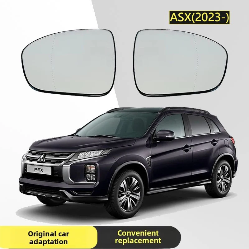 

Suitable for 23-24 Mitsubishi ASX car heated rearview mirror replacement left and right glass