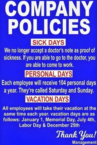 Company Policies Funny Sign 8