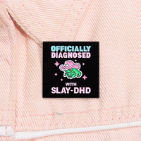 Pink Hat Frog Enamel Pins OFFICIALLY DIAGNOSED WITH SLAY DHD Animal Lapel Brooch Lone Frog Badges Backpack Jewelry Gifts For Kid
