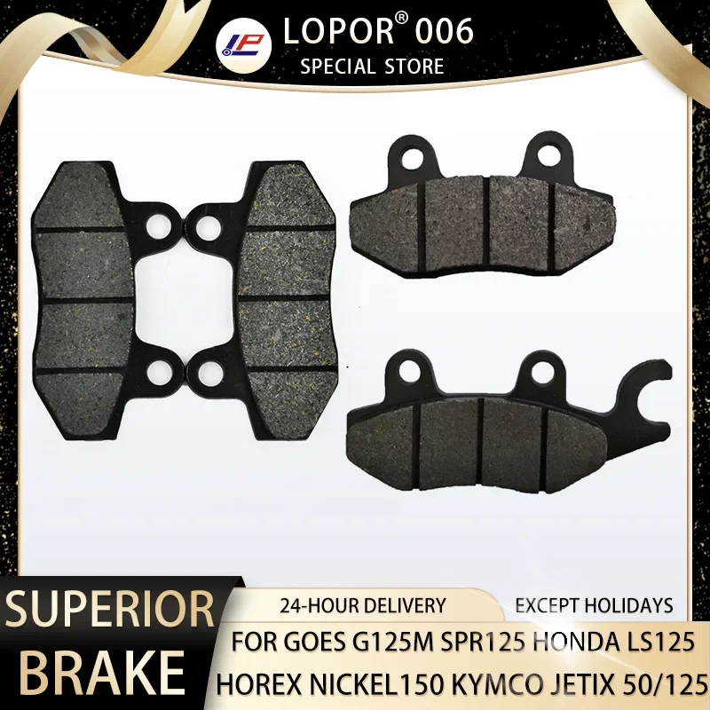 

LOPOR Motorcycle Brake Pads Front&Rear For GOES G125M 08-14 SPR125 10-12 HONDA LS125 RY 00- HOREX Nickel150 KYMCO Jetix 50 / 125