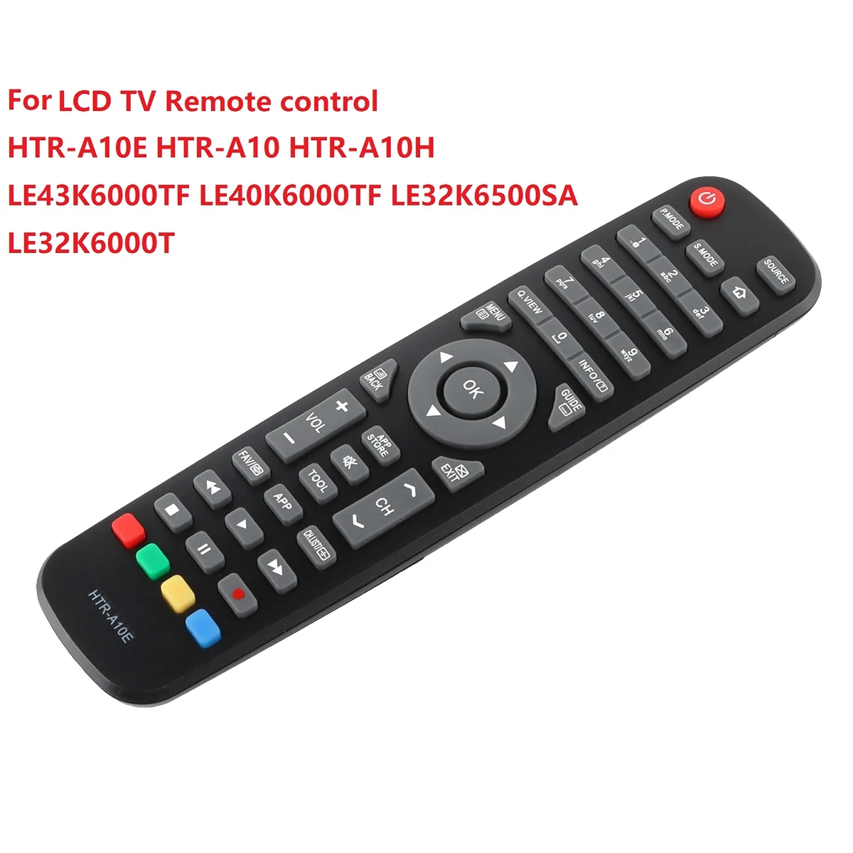 HTR-A10E Control remoto de TV para Haier Smart LCD TV HTR-A10 HTR-A10H LE43K6000TF LE40K6000TF LE32K6500SA LE32K6000T