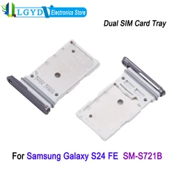Dual SIM Card Tray For Samsung Galaxy S24 FE SM-S721B, SIM1 + SIM2 Card Tray Repair Replacement Part