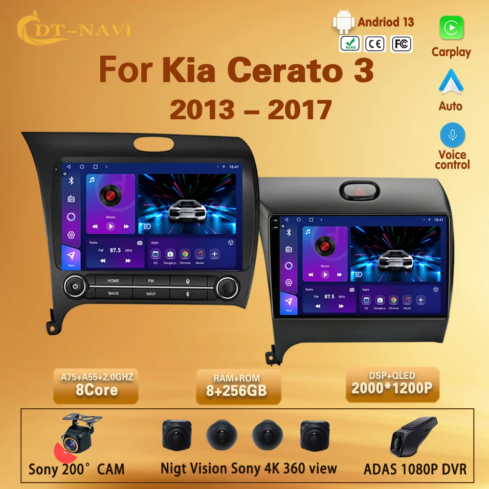 

Car Radio Player For Kia Cerato 3 2013 - 2017 Android 13 Multimedia Video Player Navigation Wifi BT DSP Head Unit NO 2Din DVD