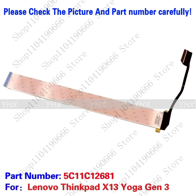 

BD новый для Lenovo Thinkpad X13 Yoga Gen 3, КАБЕЛЬ КАМЕРИ 5C11C12681.