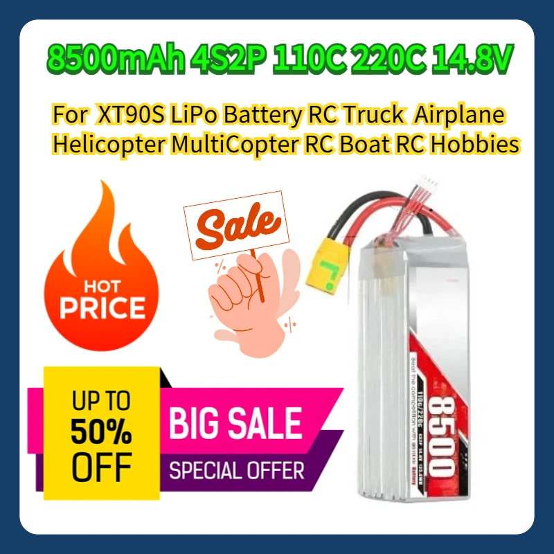 

For 8500mAh 4S2P 110C 220C 14.8V XT90S LiPo Battery RC Truck Airplane Helicopter MultiCopter RC Boat RC Hobbies