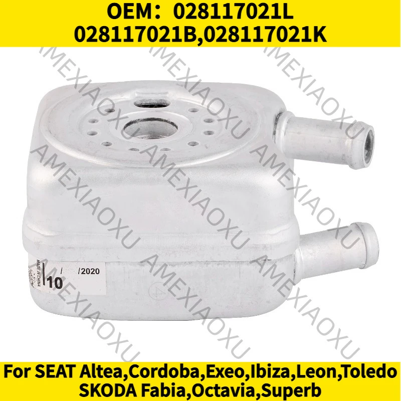 OEM: 028117021L, 028117021B, 028117021K Para SEAT Altea, Cordoba, Exeo, Ibiza, Leon, Toledo, SKODA Fabia, Octavia, Superb, Enfriador de Aceite del Motor